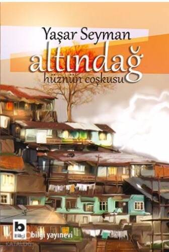 Altındağ; Hüznün Coşkusu - 1