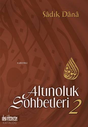 Altınoluk Sohbetleri - 2 - 1