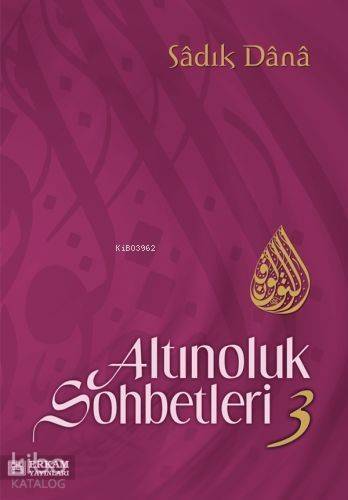 Altınoluk Sohbetleri - 3 - 1