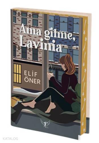 Ama Gitme, Lavinia - 1