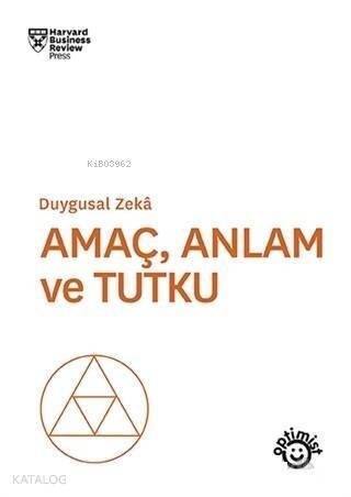 Amaç Anlam ve Tutku; Amaç Anlam ve Tutku - 1