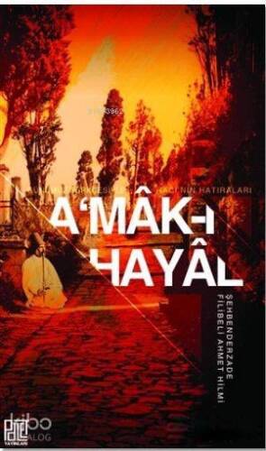 A'mak-ı Hayal - 1