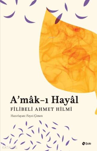 A'mak-ı Hayal - 1