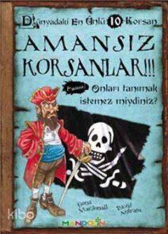 Amansız Korsanlar - Dünyadaki En Ünlü 10 Korsan; Onları Tanımak İstemez miydiniz? - 1