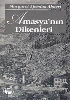 Amasya'nın Dikenleri - 1