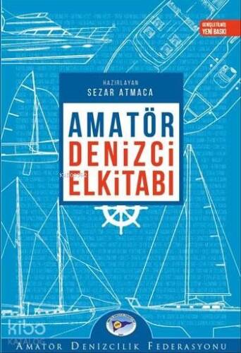 Amatör Denizci Elkitabı - 1