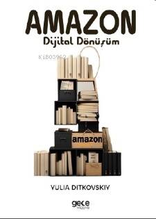 Amazon ;Dijital Dönüşüm - 1