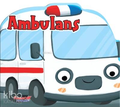 Ambulans;Erken Öğrenme Kitapları - 1