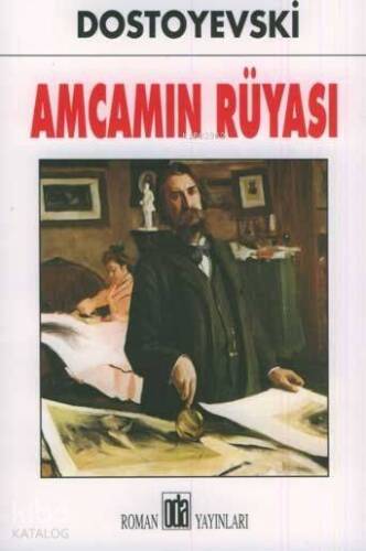 Amcamın Rüyası - 1