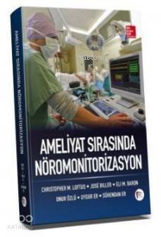 Ameliyat Sırasında Nöromonitorizasyon - 1