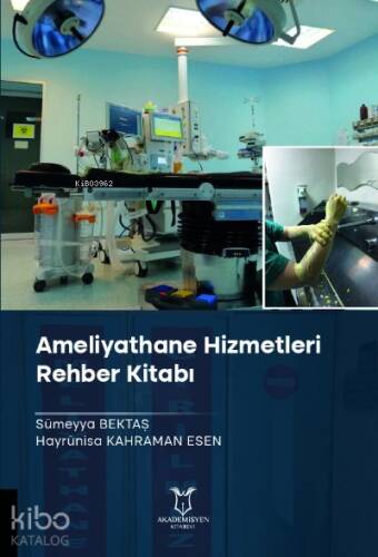 Ameliyathane Hizmetleri Rehber Kitabı - 1