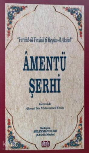 Amentü Şerhi Feraidül Fevaid - 1