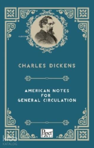 American Notes For General Circulation - 1