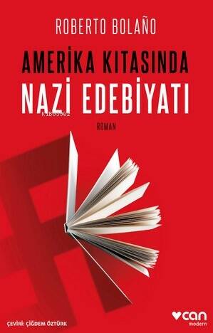 Amerika Kıtasında Nazi Edebiyatı - 1