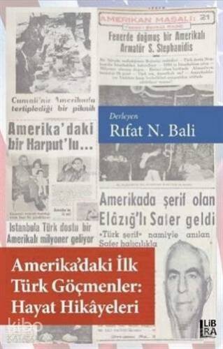 Amerika'daki İlk Türk Göçmenler Hayat Hikayeleri - 1