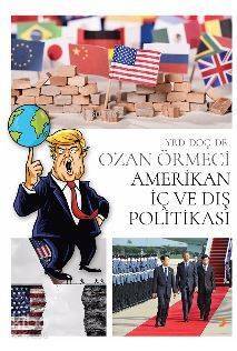 Amerikan İç ve Dış Politikası - 1