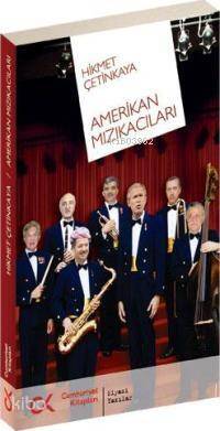 Amerikan Mızıkacıları - 1