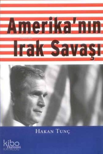 Amerika'nın Irak Savaşı - 1