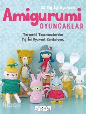 Amigurumi Oyuncaklar-23 Tığ İşi Oyuncak - 1