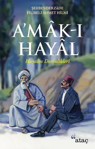 A'mâk-ı Hayâl; Hayalin Derinlikleri - 1