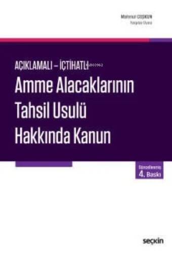 Amme Alacaklarının Tahsil Usulü Hakkında Kanun - 1