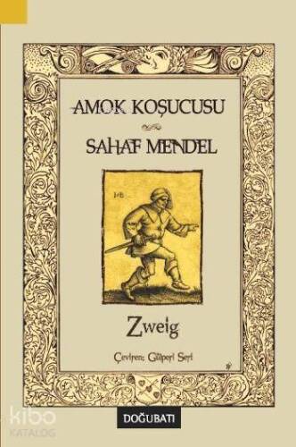 Amok Koşucusu ve Sahaf Mendel - 1