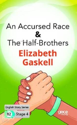 An Accursed Race-The Half- Brothers İngilizce Hikayeler B2 Stage 4 - 1