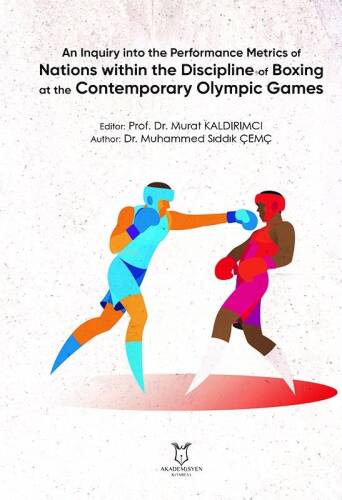 An Inquiry into the Performance Metrics of Nations within the Discipline of Boxing at the Contemporary Olympic Games - 1