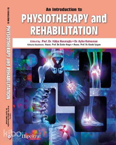 An Introduction to Physiotherapy and Rehabilitation - 1