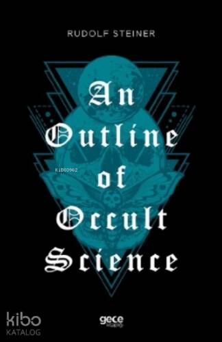 An Outline of Occult Science - 1