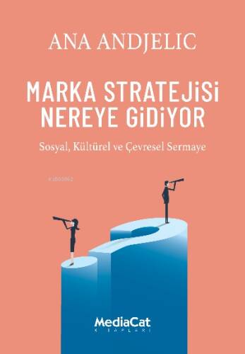 Ana Andjelic ;Sosyal Kültürel ve Çevresel Sermaye - 1