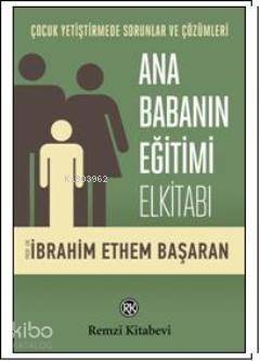 Ana Babanın Eğitimi Elkitabı - 1