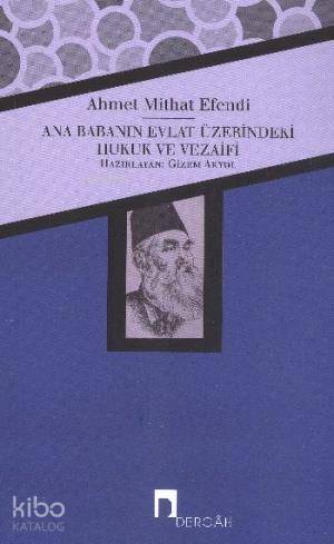 Ana Babanın Evlat Üzerindeki Hukuk ve Vezaifi - 1