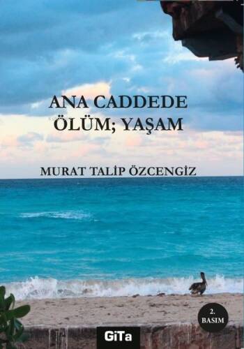 Ana Caddede Öüm: Yaşam - 1