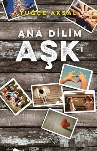 Ana Dilim Aşk 1 - 1