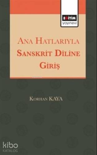 Ana Hatlarıyla Sanskrit Diline Giriş - 1