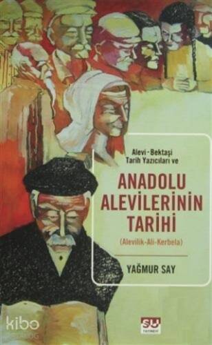 Anadolu Aleviliğinin Tarihi Alevilik- Ali- Kerbela - 1