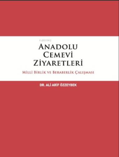 Anadolu Cemevi Ziyaretlerinde Milli Birlik Ve Beraberlik Çalışması - 1