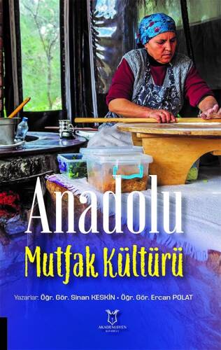 Anadolu Mutfak Kültürü - 1