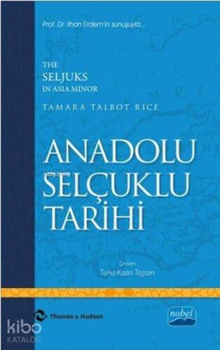 Anadolu Selçuklu Tarihi - The Seljuks In Asia Minor - 1