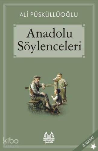 Anadolu Söylenceleri; Gökkuşağı / Yıldızlı Seri - 1