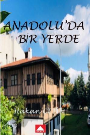 Anadolu'da Bir Yerde - 1