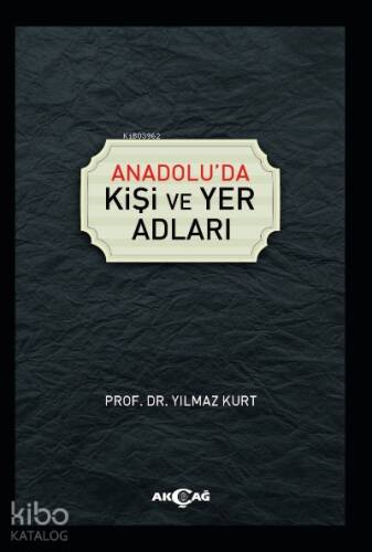 Anadolu'da Kişi ve Yer Adları - 1