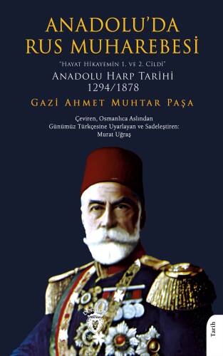 Anadolu'da Rus Muharebesi;Anadolu Harp Tarihi 1294-1878 - 1