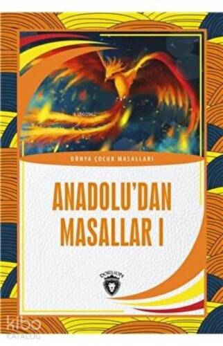 Anadolu’dan Masallar 1 - 1