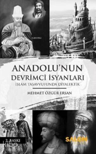 Anadolu`nun Devrimci İsyanları - 1