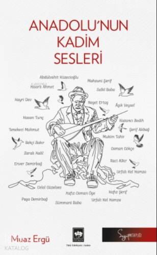 Anadolu'nun Kadim Sesleri - 1