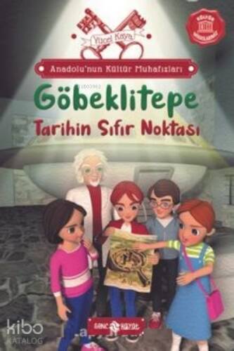 Anadolu’nun Kültür Muhafızları 3; Göbeklitepe Tarihin Sıfır Noktası - 1