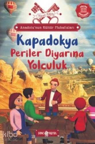 Anadolu’nun Kültür Muhafızları 4;Kapadokya Periler Diyarına Yolculuk - 1