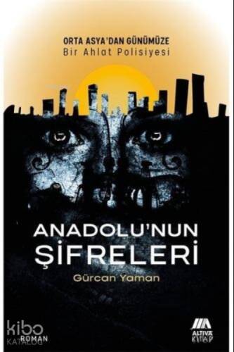 Anadolu'nun Şifreleri - 1